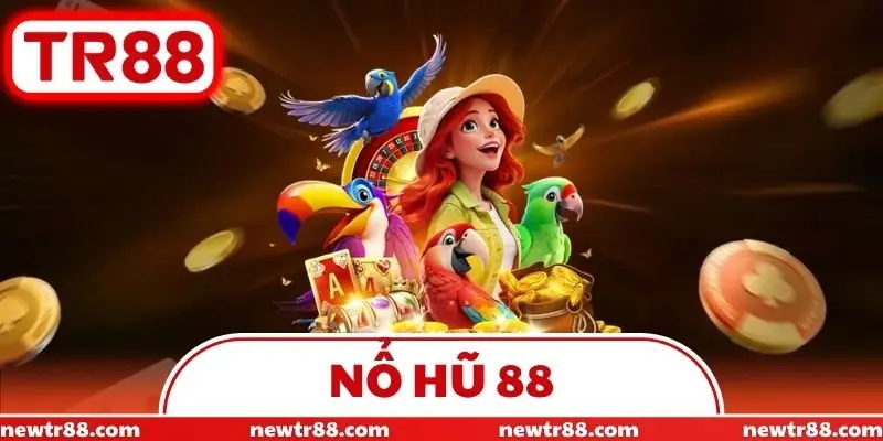 Nổ Hũ 88
